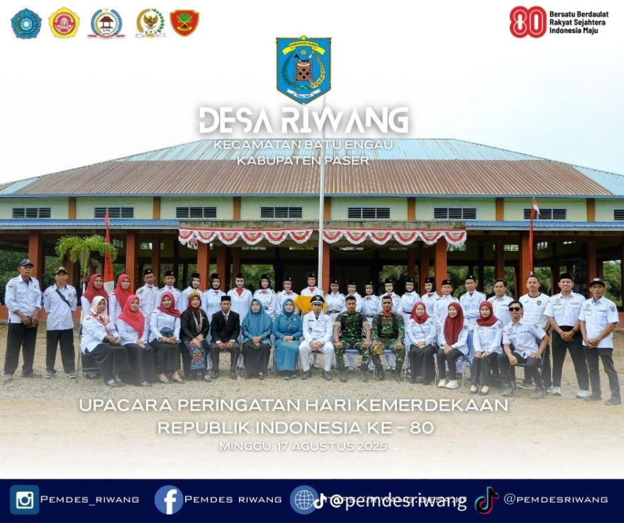 UPACARA PENGIBARAN BENDERA MERAH PUTIH MEMPERINGATI HARI KEMERDEKAAN RIWANG